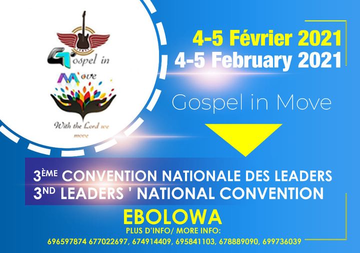 Gospel In Move : 3e Convention nationale des leaders