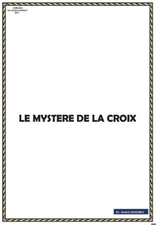Aperçu de Le mystère de la croix