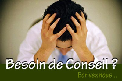 Besoin de conseil ?