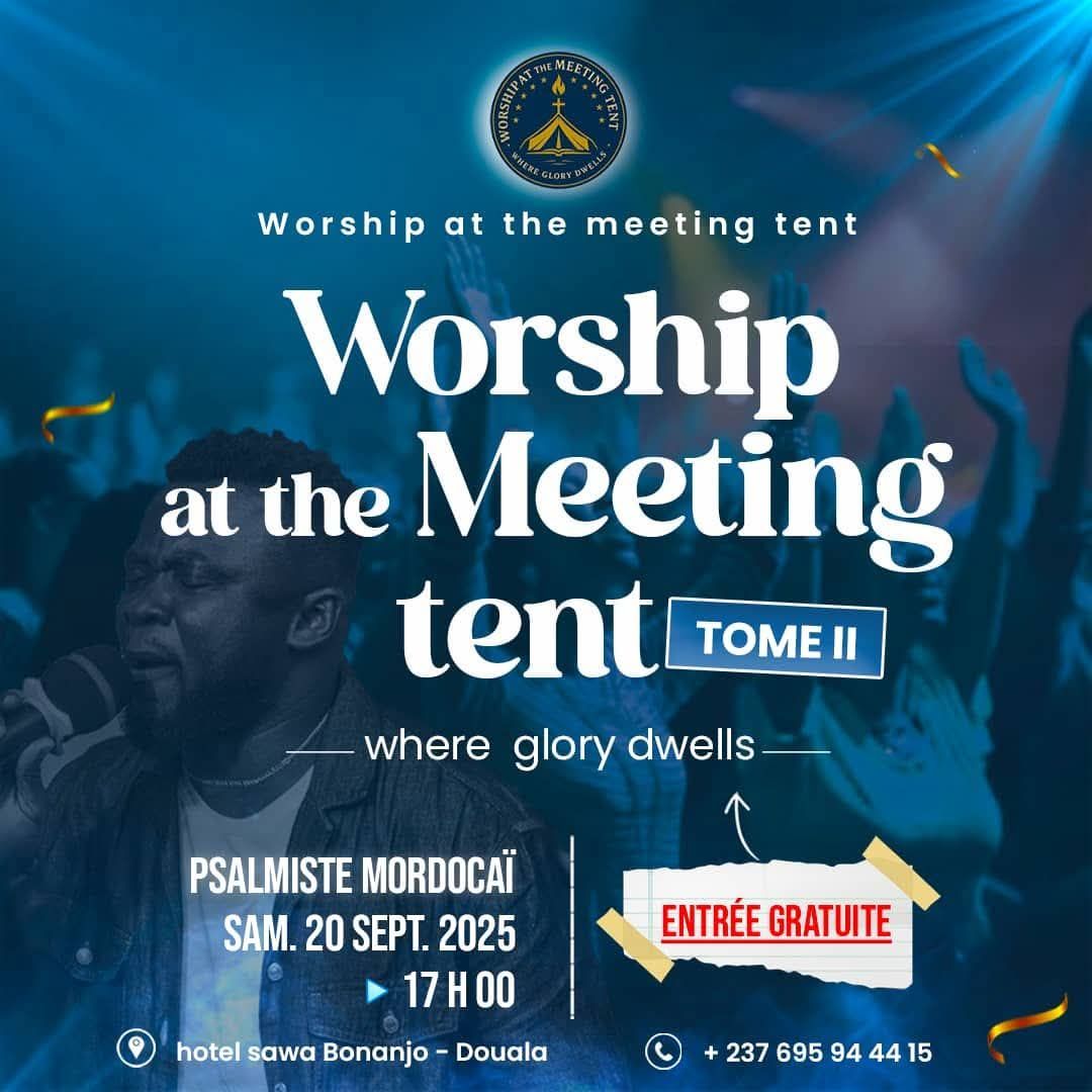 Worship at the Meeting Tent – Tome II: Where Glory Dwells