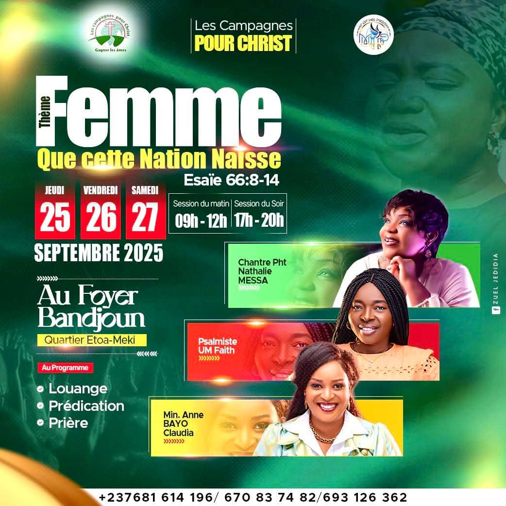 Les Campagnes Pour Christ – Femme, Que Cette Nation Naisse !