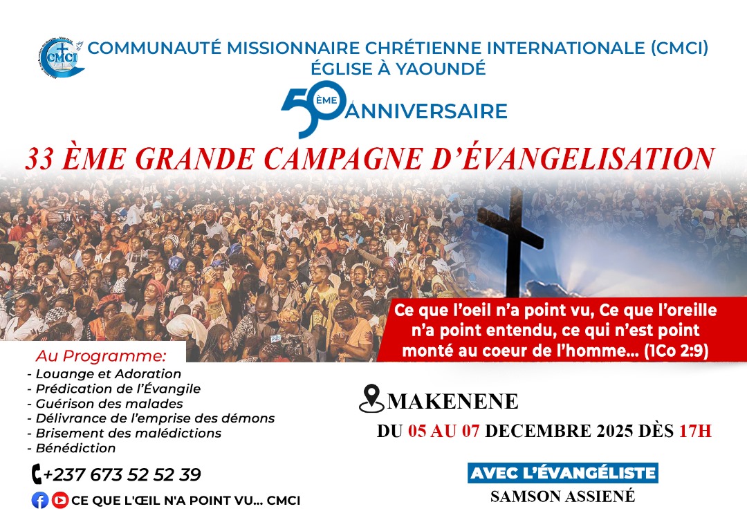 GRANDE CAMPAGNE D'ÉVANGÉLISATION À MAKENENE !