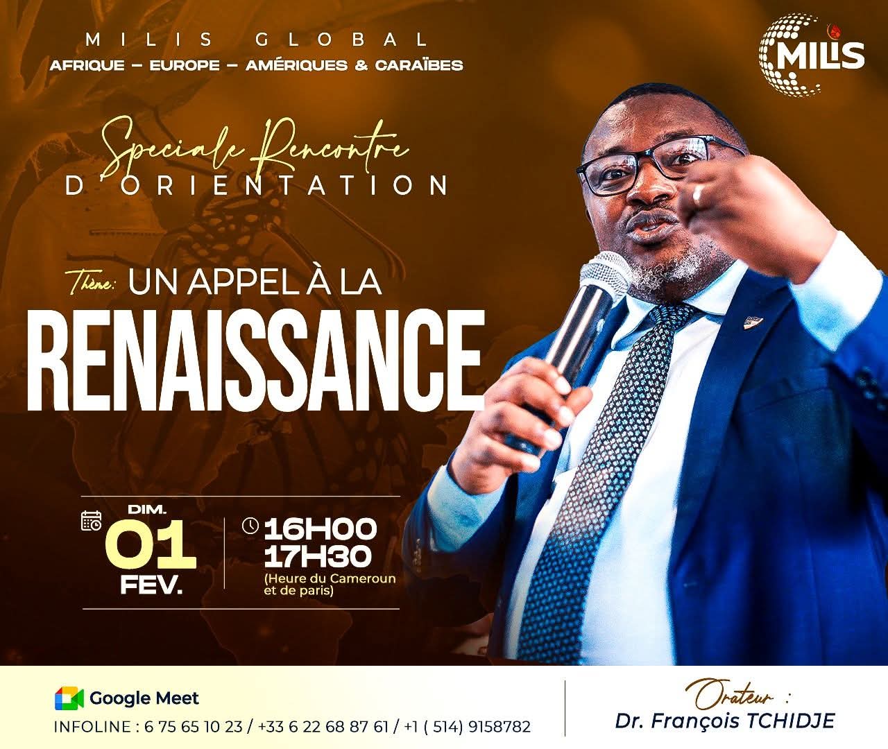 Spéciale Rencontre d'Orientation - MILIS Global avec le Dr. François TCHIDJE.