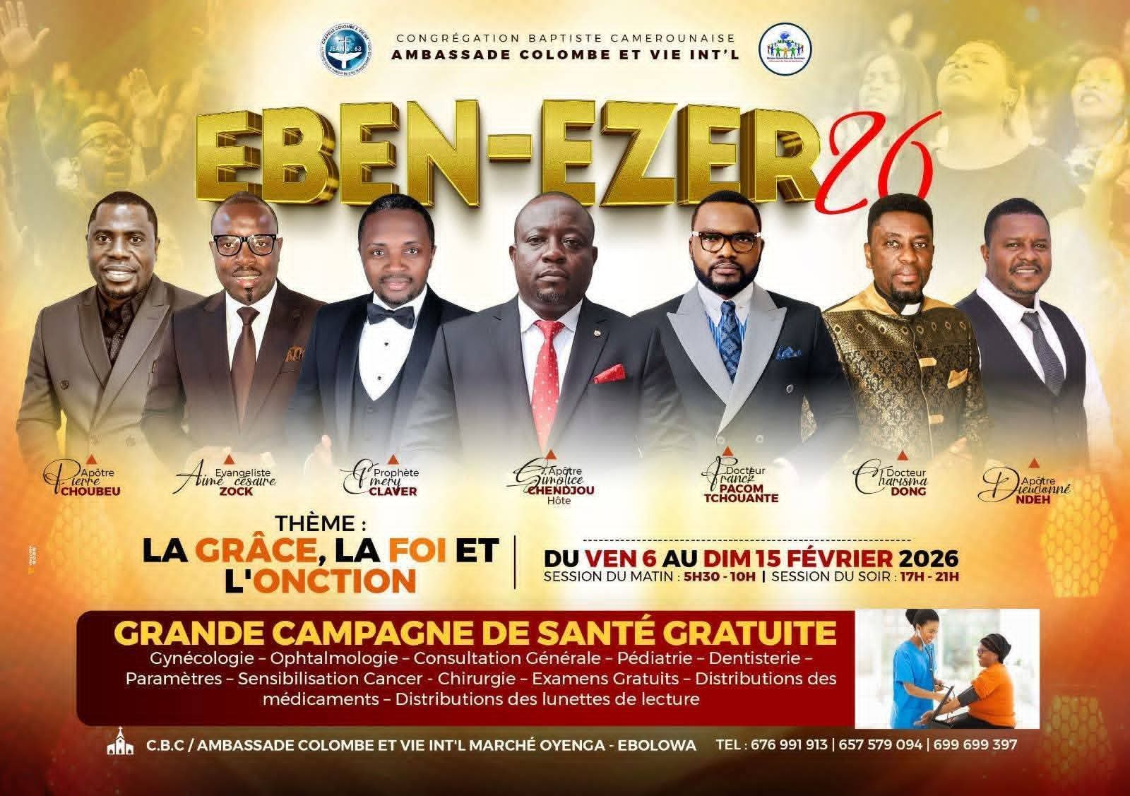 Grande Campagne EBEN-EZER 2026 à Ebolowa