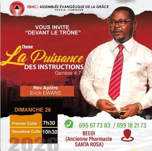 EBNC / Assemblée Évangélique de la Grâce – Douala, Cameroun vous invite « Devant le Trône »