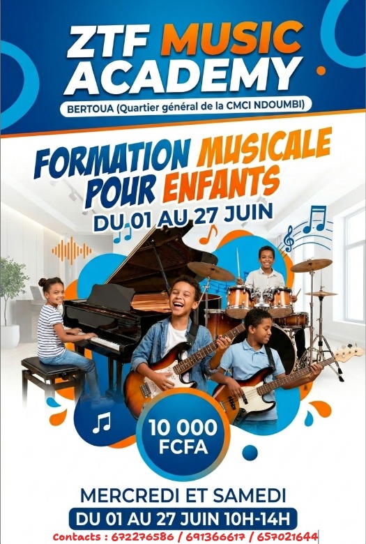 ZTF MUSIC ACADEMY OUVRE SES PORTES AUX ENFANTS DE BERTOUA !