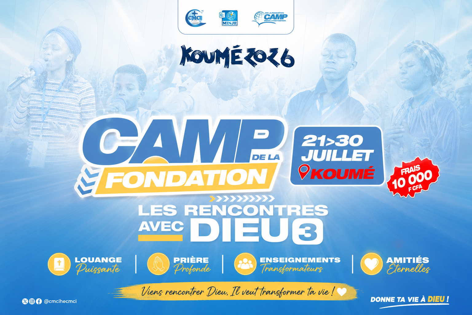 CAMP BIBLIQUE INTERNATIONAL DE LA FONDATION KOUME 2026 :  DU 21 AU 30 JUILLET
