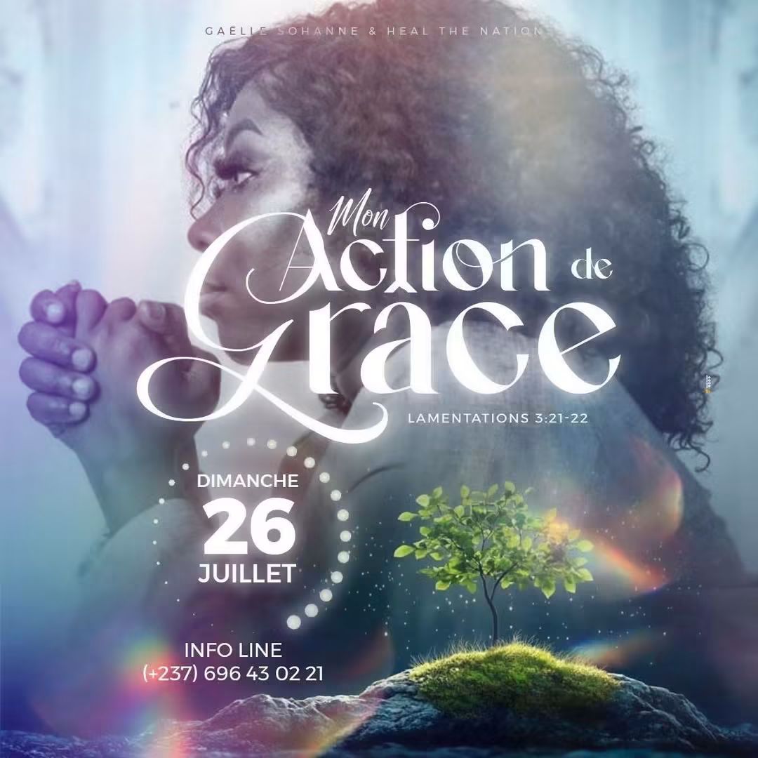 Mon Action de Grâce » : Gaëlle Sohanne convie le peuple de Dieu à un culte de reconnaissance le 26 juillet