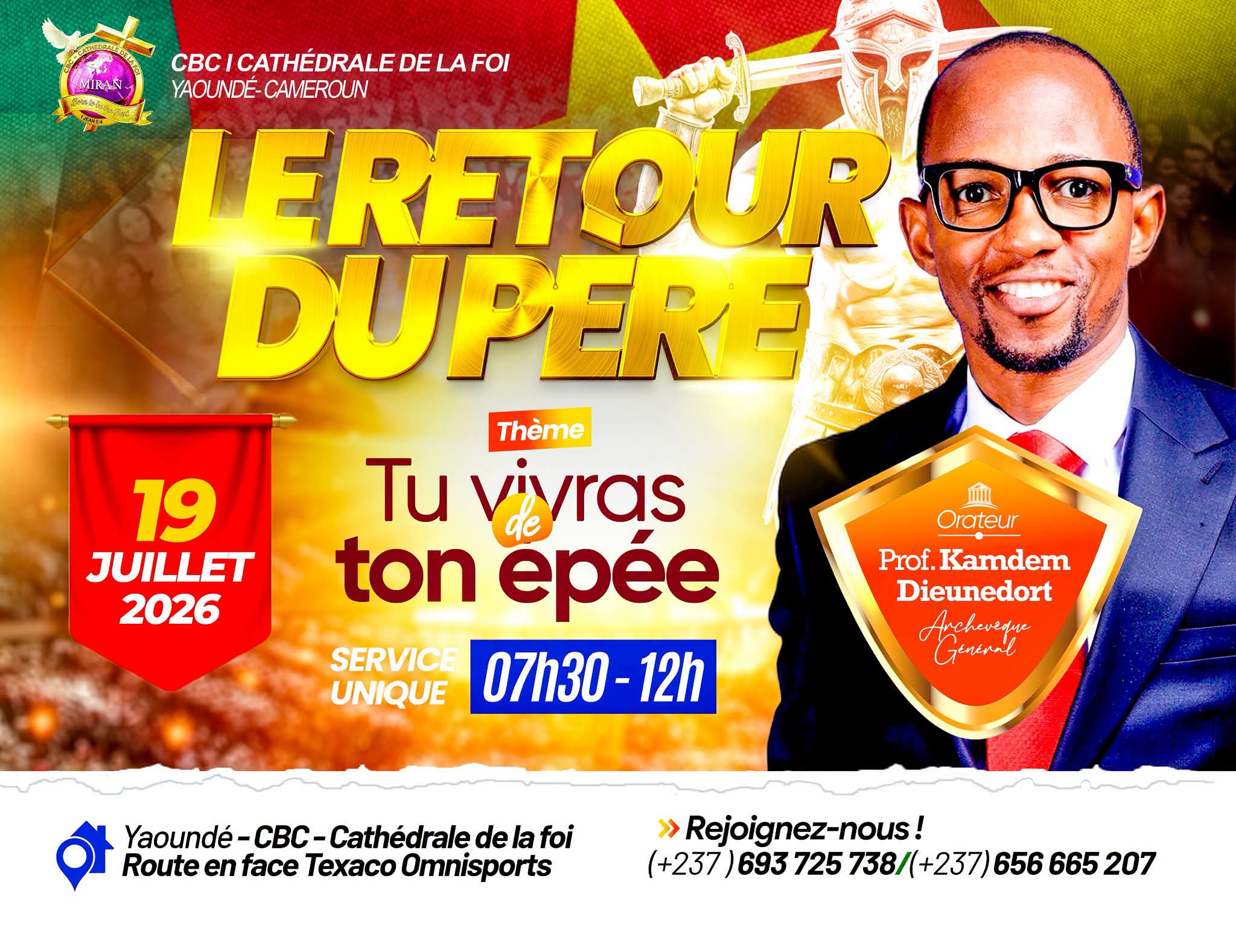THE RETURN OF THE FATHER: An Expected Prophetic Meeting in Yaoundé