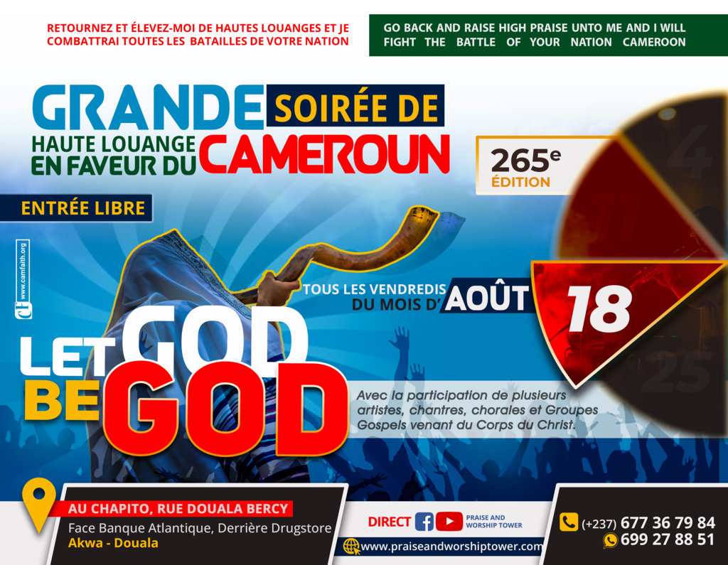 265th edition of evenings of high praise in favor of Cameroon