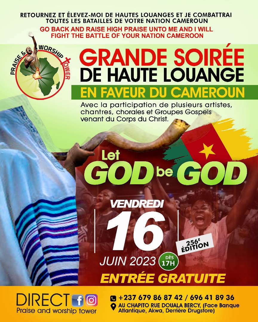 256th edition of evenings of high praise in favor of Cameroon