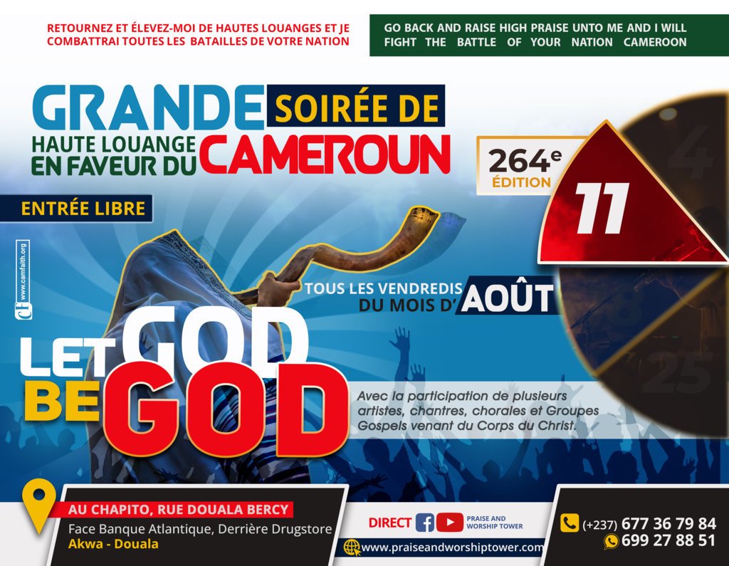 264th edition of evenings of high praise in favor of Cameroon