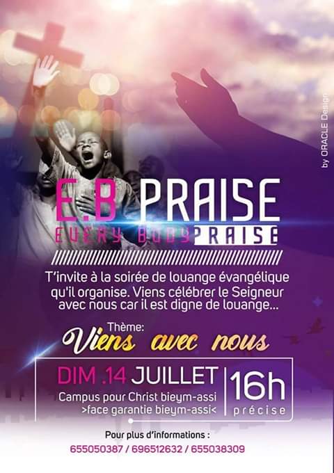 Every Body Praise célèbre en louanges, sous le thème : Viens avec nous