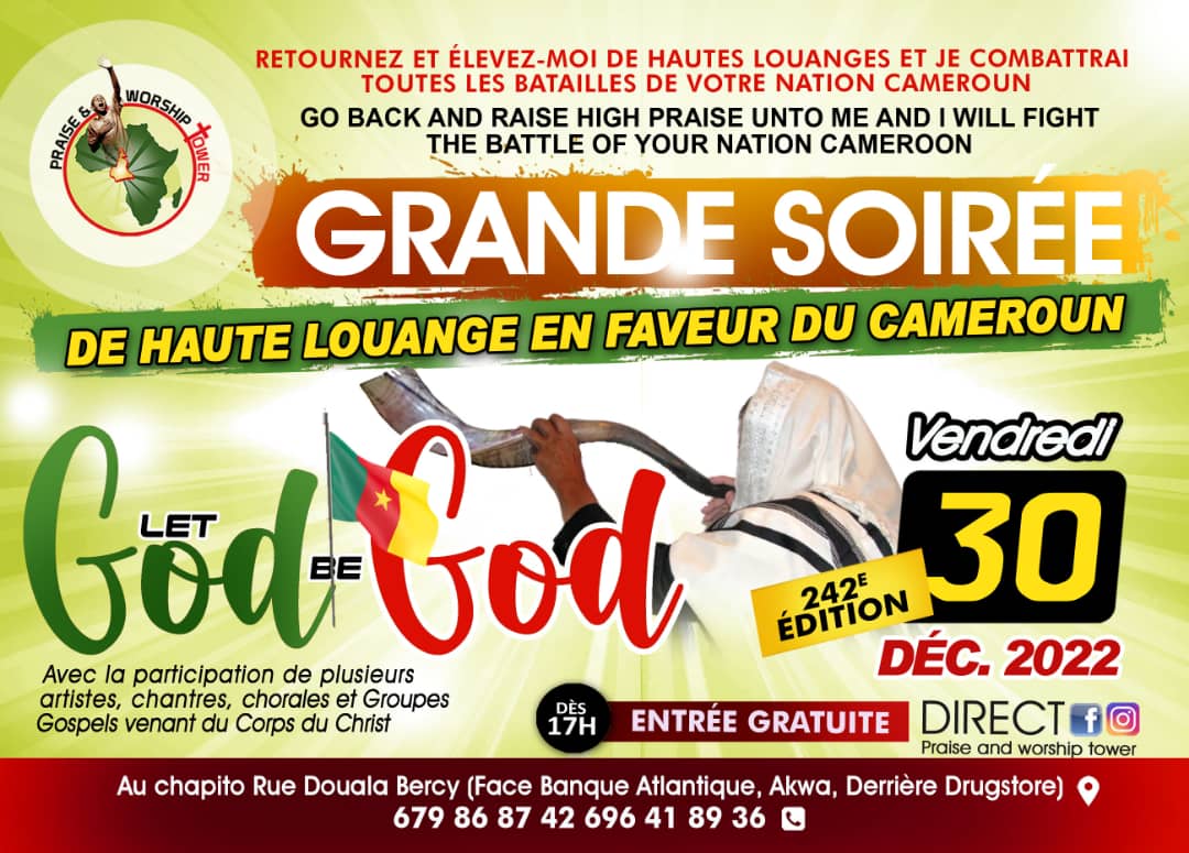242e édition des soirées de hautes louanges en faveur du Cameroun