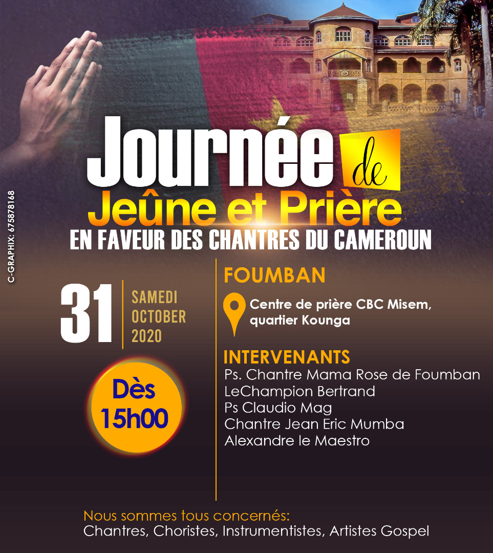 Journée de Jeune et de Prière en faveur des Chantres du Cameroun - Foumban